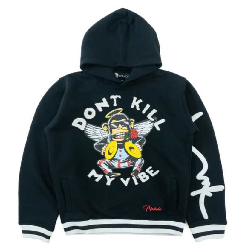 Makobi Don't Kill My Vibe Hoodie – Black